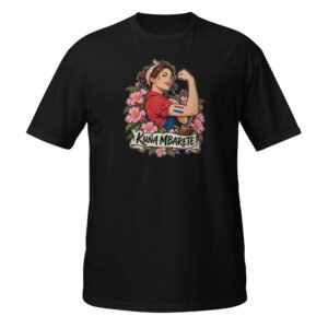 Camiseta Kuña Mbarete · Puedo con todo